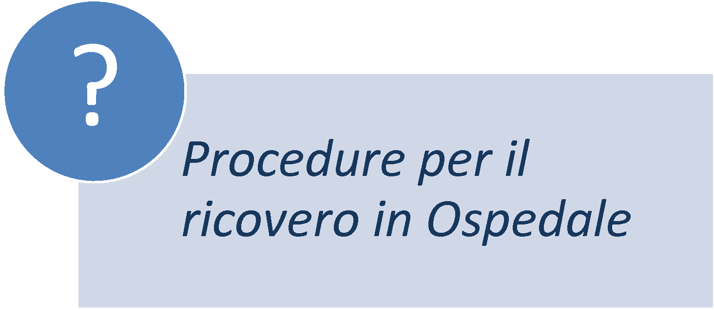 procedure per il ricovero in ospedale